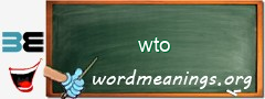 WordMeaning blackboard for wto